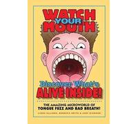 Watch Your Mouth