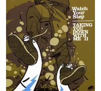 Watch Your Step - Taking You Down With Me [Cd] Australia - Import
