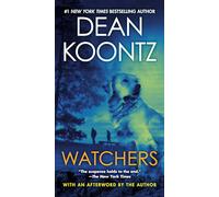 Dean R. Koontz – Watchers – Poche