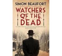Watchers of the Dead by Simon Beaufort Simon Beaufort (Auteur)