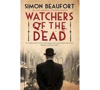 Watchers of the Dead by Simon Beaufort Simon Beaufort (Auteur)