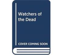 Watchers of the Dead by Simon Beaufort Unknown (Auteur)