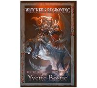 Watcher's Reckoning: Book 2 - The Watcher And The Sentinel Series