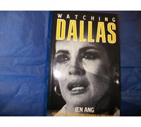 Watching "Dallas": Soap Opera and the Melodramatic Imagination