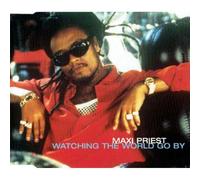 Priest,Maxi – Watching the World Go By