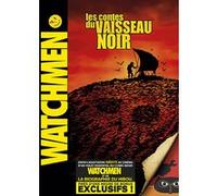 Watchmen, les contes du Vaisseau Noir - 2 épisodes G