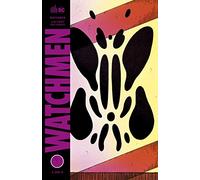 Watchmen - Tome 6