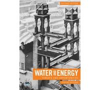 Water And Energy: Threats And Opportunities - Second Edition