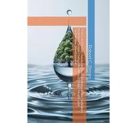 Water and Health: Advancing Safe Drinking Water, Sanitation, Hygiene, Climate Change Resilience, Public Health, and Sustainable Development