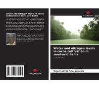 Water And Nitrogen Levels In Cocoa Cultivation In Semi-Arid Bahia