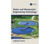 Water And Wastewater Engineering Technology