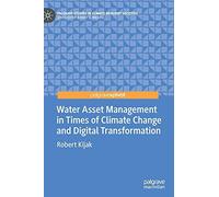 Water Asset Management In Times Of Climate Change And Digital Transformation