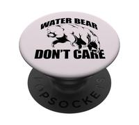 Water Bear Don't Care Tardigrade Meme drôle PopSockets PopGrip Adhésif