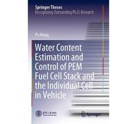 Water Content Estimation And Control Of Pem Fuel Cell Stack And The Individual Cell In Vehicle