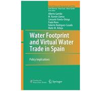 Water Footprint And Virtual Water Trade In Spain
