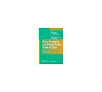 Water Footprint And Virtual Water Trade In Spain