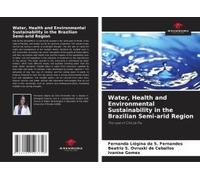 Water, Health And Environmental Sustainability In The Brazilian Semi-Arid Region