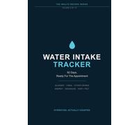 Water Intake Tracker: A Daily Hydration Record That Takes Seconds to Fill - Glasses Marked as You Drink, with Weekly Reviews That Show the Real Pattern