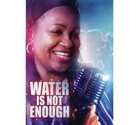Water Is Not Enough [Dvd]