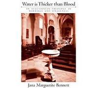 Water Is Thicker Than Blood