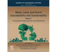 Water Land and Forest Susceptibility and Sustainability Water Land and Forest Susceptibility and Sustainability (Auteur)