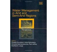 Water Management In Arid And Semi-Arid Regions