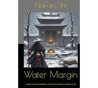 Water Margin: A Saga of Heroes and Rebellion in Ancient China (Volume 3, Chapters 61-90)