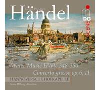 Händel: Wassermusik/Concerto grosso op.6,11