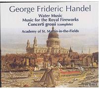 Water Music, Music For The Royal Fireworks, Concerti Grossi Opus 3, Concerti Grossi Opus 6