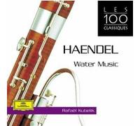 Rafael Kubelik – Water Music – Feux d'artifice royaux – Deutsche Grammophon