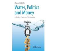 Water, Politics And Money