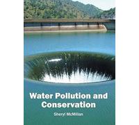 Water Pollution And Conservation