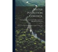 Water Pollution Control: Report To The 1983 General Assembly Of North Carolina, 1984 Session
