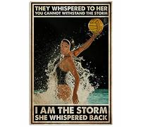 Water Polo I Am The Storm She Whispered Back Poster en métal 20,3 x 30,5 cm