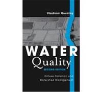 Water Quality: Diffuse Pollution and Watershed Management Novotny, Vladimir (Auteur)