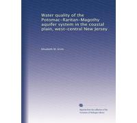 Water quality of the Potomac-Raritan-Magothy aquifer system in the coastal plain, west-central New Jersey