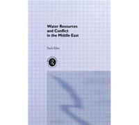 Water Resources and Conflict in the Middle East by Nurit Kliot Nurit Kliot (Auteur)