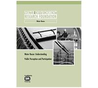 Water Reuse: Understanding Public Perception And Participation