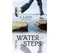 Water Steps A. Lafaye (Auteur)