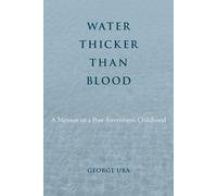 Water Thicker Than Blood
