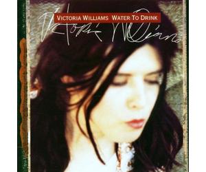Water to Drink by Victoria Williams (2000-08-15)