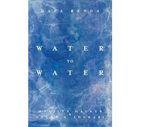 Water to Water: Gaza Renga