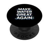 Water Treatment Plant Operator Make Water Great Again PopSockets PopGrip Adhésif
