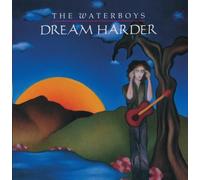 Waterboys - Dream Harder
