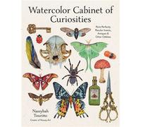 Watercolor Cabinet of Curiosities Paint Perfectly Peculiar Insects, Antiques & Other Oddities - Nassybah Touriño - Page Street Publishing - ebook (ePub) - Livre