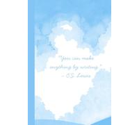 Watercolor clouds with C.S. Lewis Quote notebook: "You can make anything by writing." C.S. Lewis