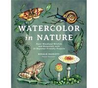 Watercolor in Nature by Rosalie Haizlett Rosalie Haizlett (Auteur)