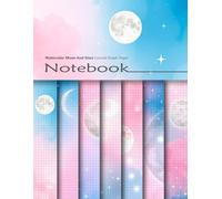 Watercolor Moon And Stars Colored Graph Paper Notebook: Decorative Squared Paper Notepad With Celestial-Themed Backgrounds For Math Projects, Games, Scrapbooking, Paper Crafts