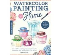 Watercolor Painting at Home by Bley Hack Bley Hack (Auteur)