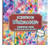 Watercolor Scrapbook Paper: 20 Double-Sided Vibrant Watercolor Sheets for DIY Projects, Decoupage, and Collage